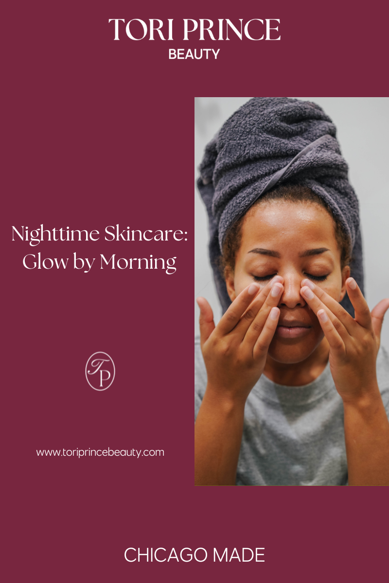 Nighttime skincare routine for glow
