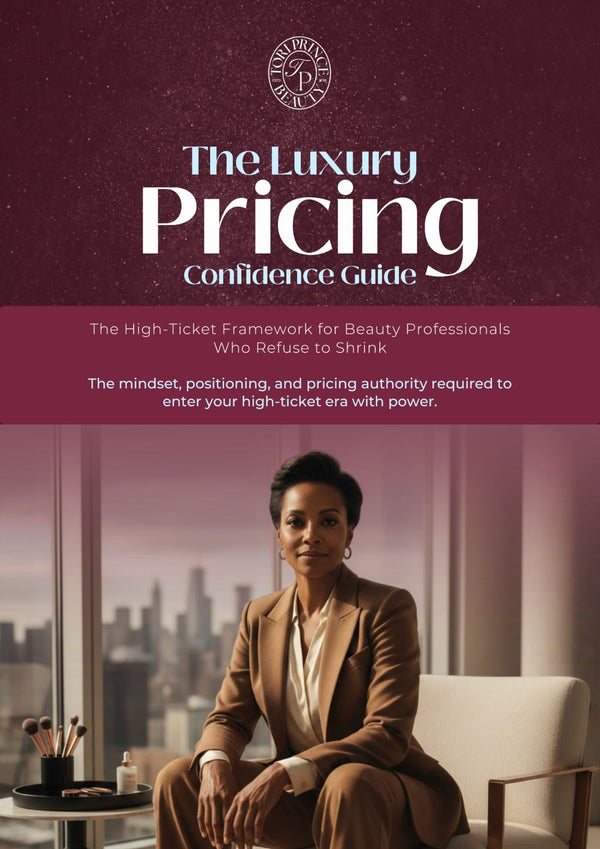 Luxury Pricing Confidence Guide for Beauty & Service Professionals